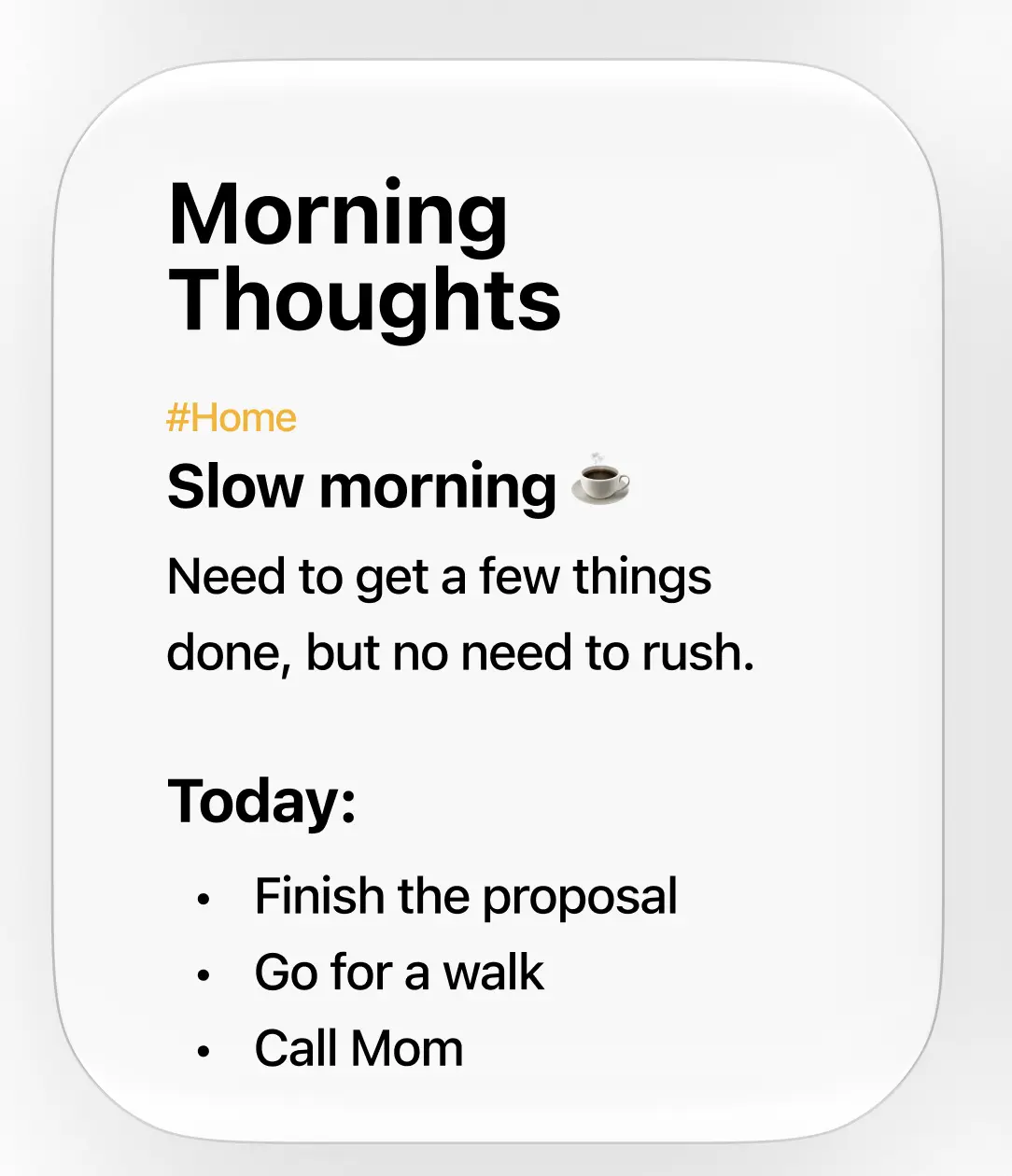 A Notice2 note titled Morning Thoughts with a heading, a tag, text and a bulleted list